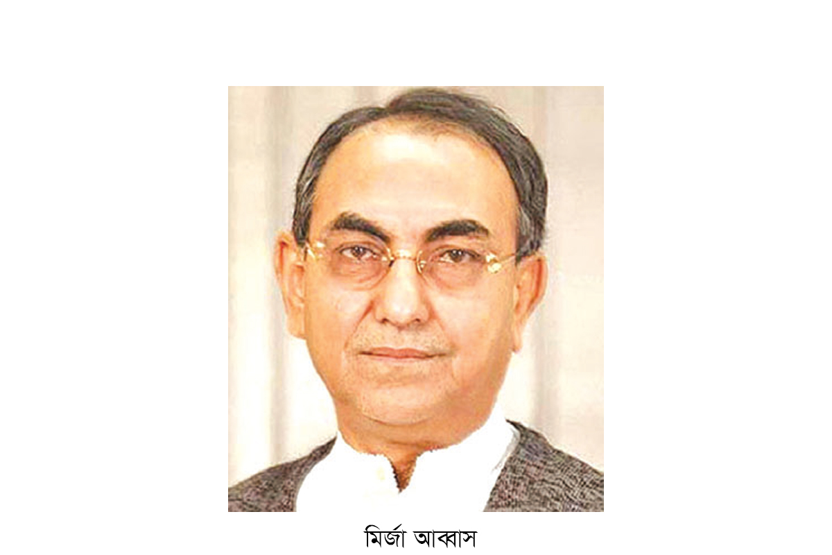 হাসিনা বারোটা বাজিয়েছে, এ সরকার চব্বিশটা বাজায়ে দিয়েছে : মির্জা আব্বাস